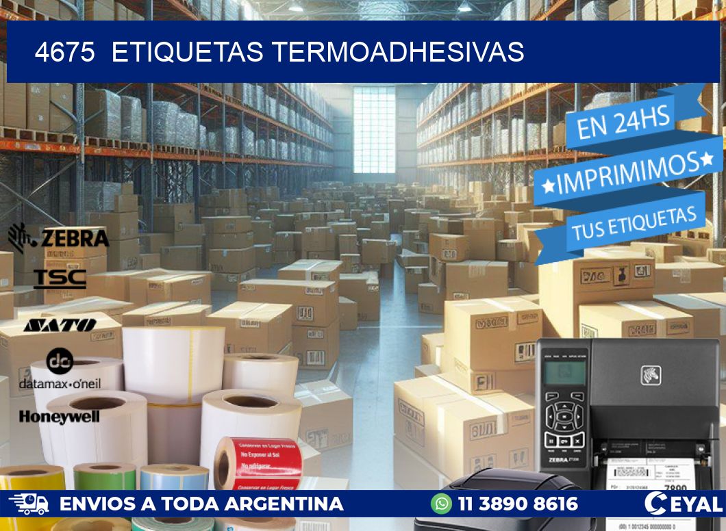 4675  ETIQUETAS TERMOADHESIVAS