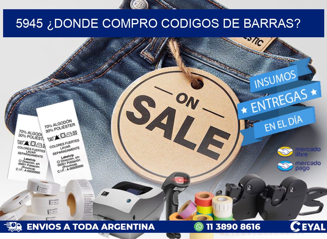 5945 ¿DONDE COMPRO CODIGOS DE BARRAS?