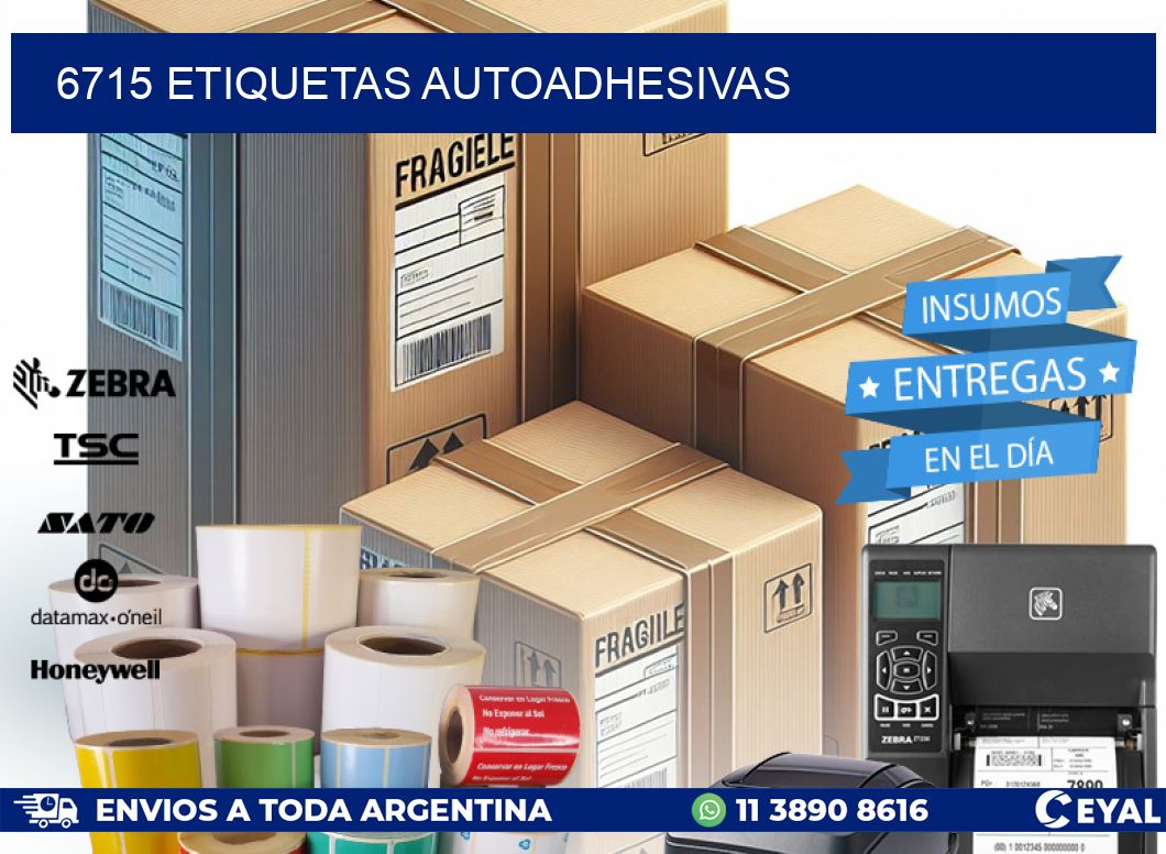 6715 ETIQUETAS AUTOADHESIVAS