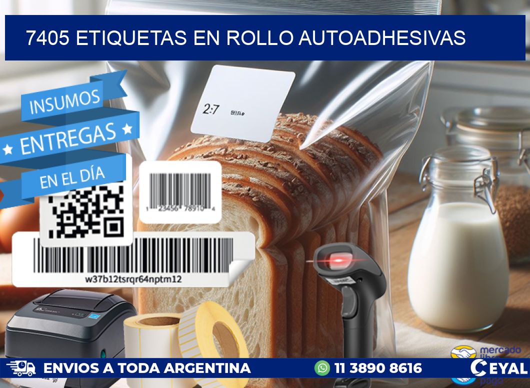 7405 ETIQUETAS EN ROLLO AUTOADHESIVAS