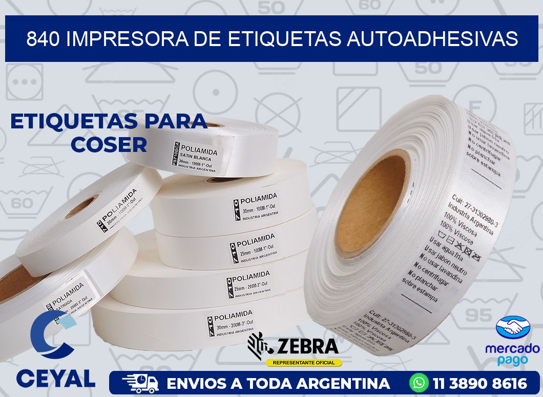840 IMPRESORA DE ETIQUETAS AUTOADHESIVAS