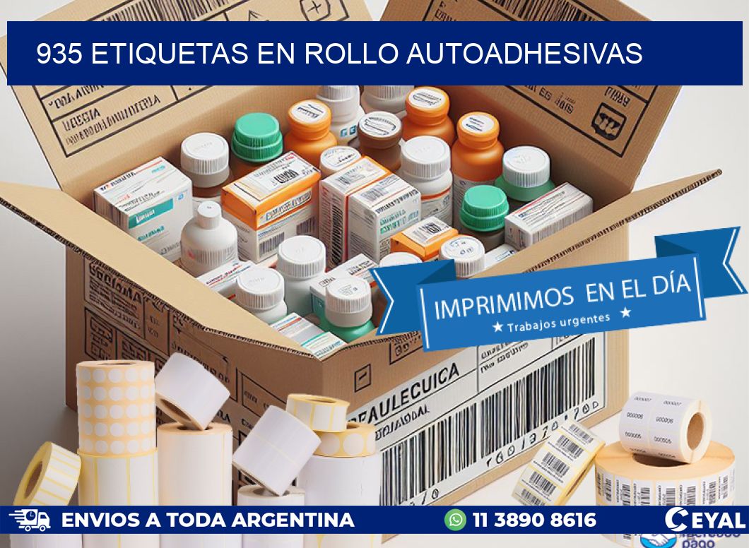 935 ETIQUETAS EN ROLLO AUTOADHESIVAS