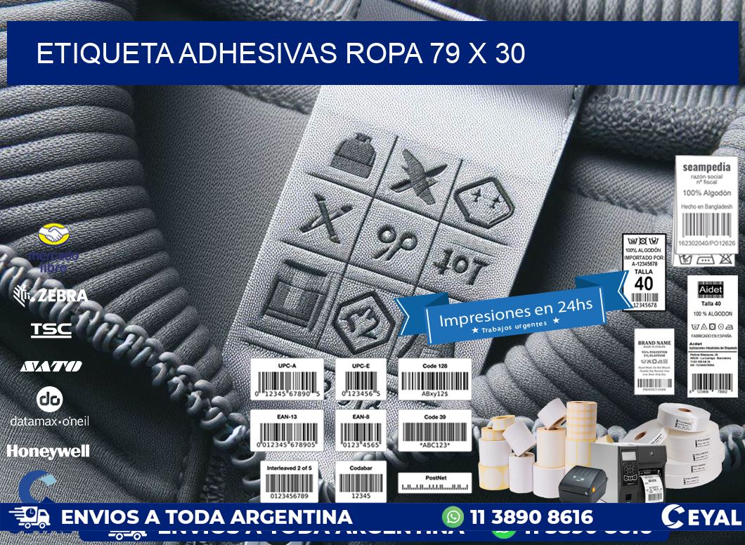 ETIQUETA ADHESIVAS ROPA 79 x 30