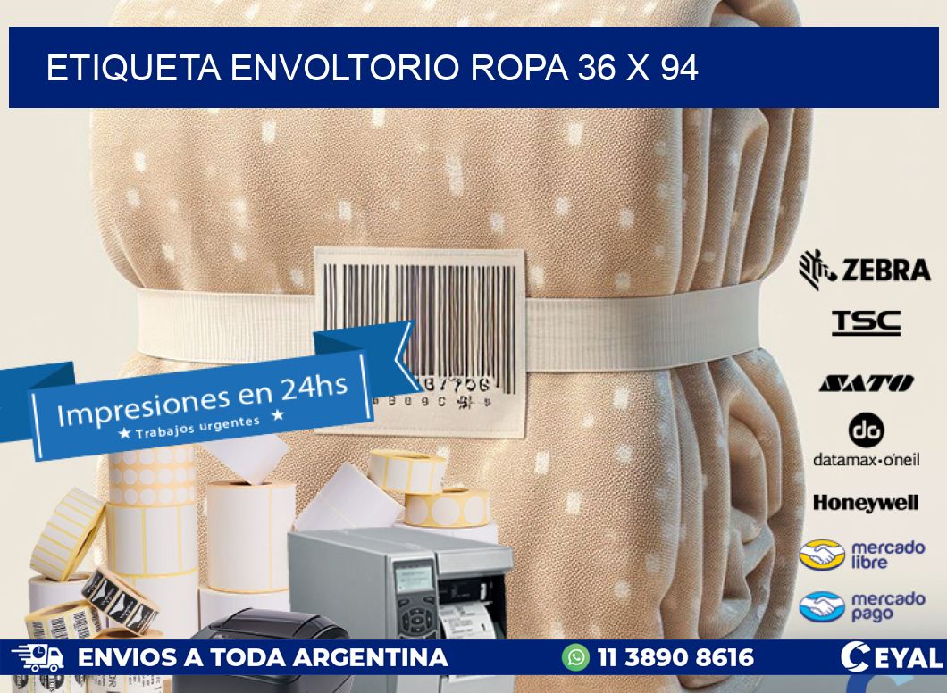 ETIQUETA ENVOLTORIO ROPA 36 x 94