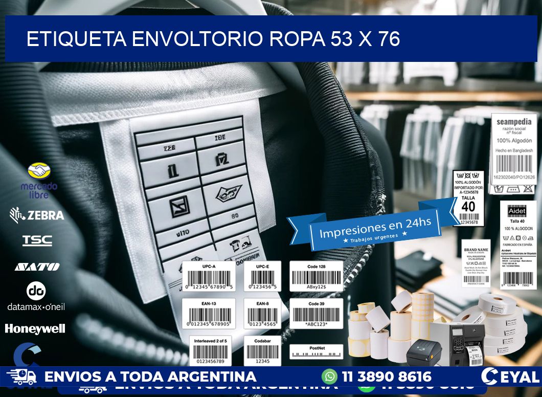 ETIQUETA ENVOLTORIO ROPA 53 x 76