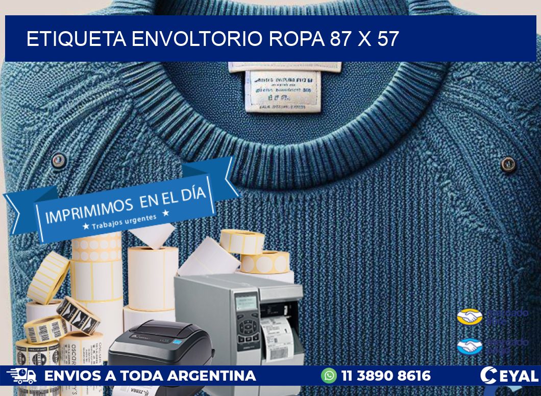 ETIQUETA ENVOLTORIO ROPA 87 x 57