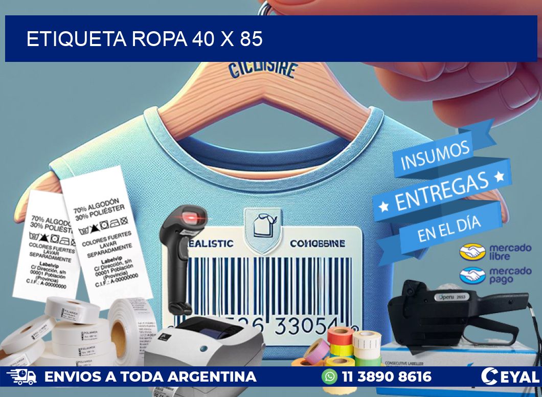 ETIQUETA ROPA 40 x 85