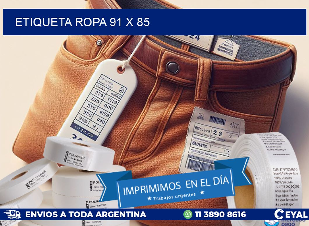 ETIQUETA ROPA 91 x 85