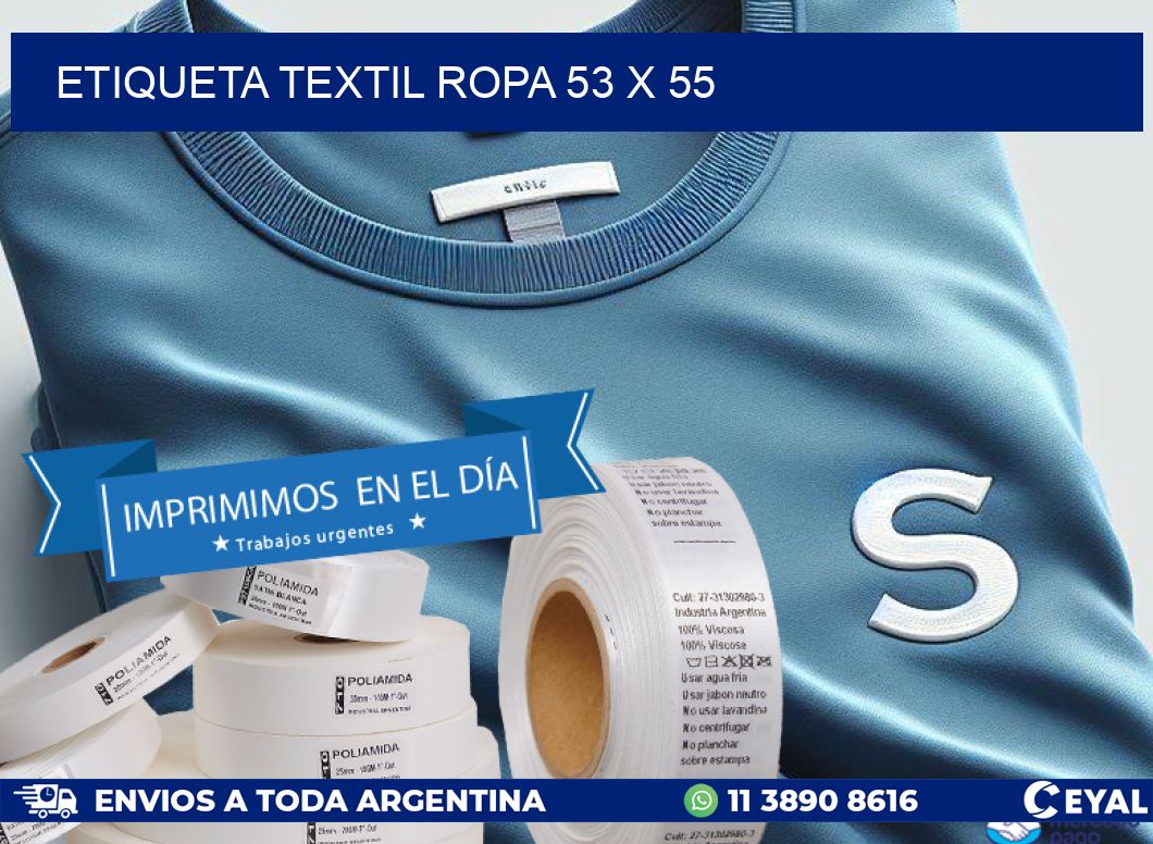 ETIQUETA TEXTIL ROPA 53 x 55