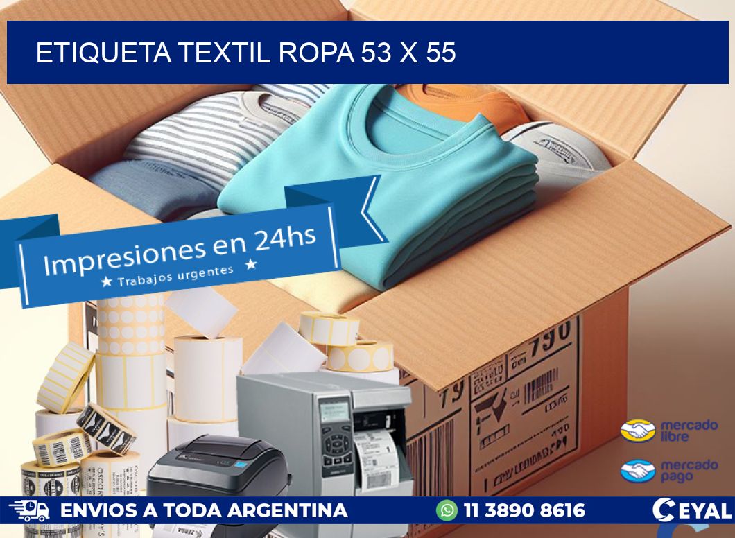 ETIQUETA TEXTIL ROPA 53 x 55