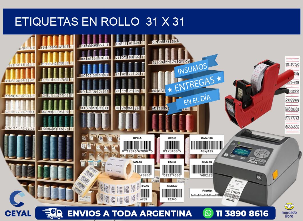 ETIQUETAS EN ROLLO  31 x 31