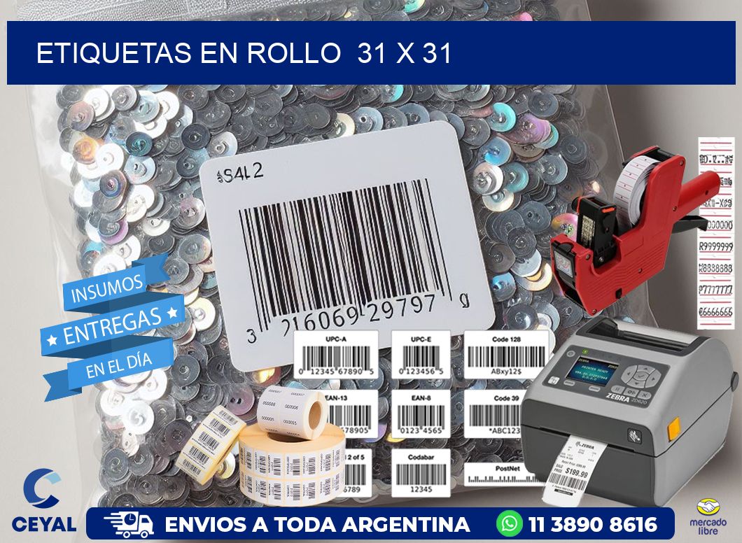 ETIQUETAS EN ROLLO  31 x 31