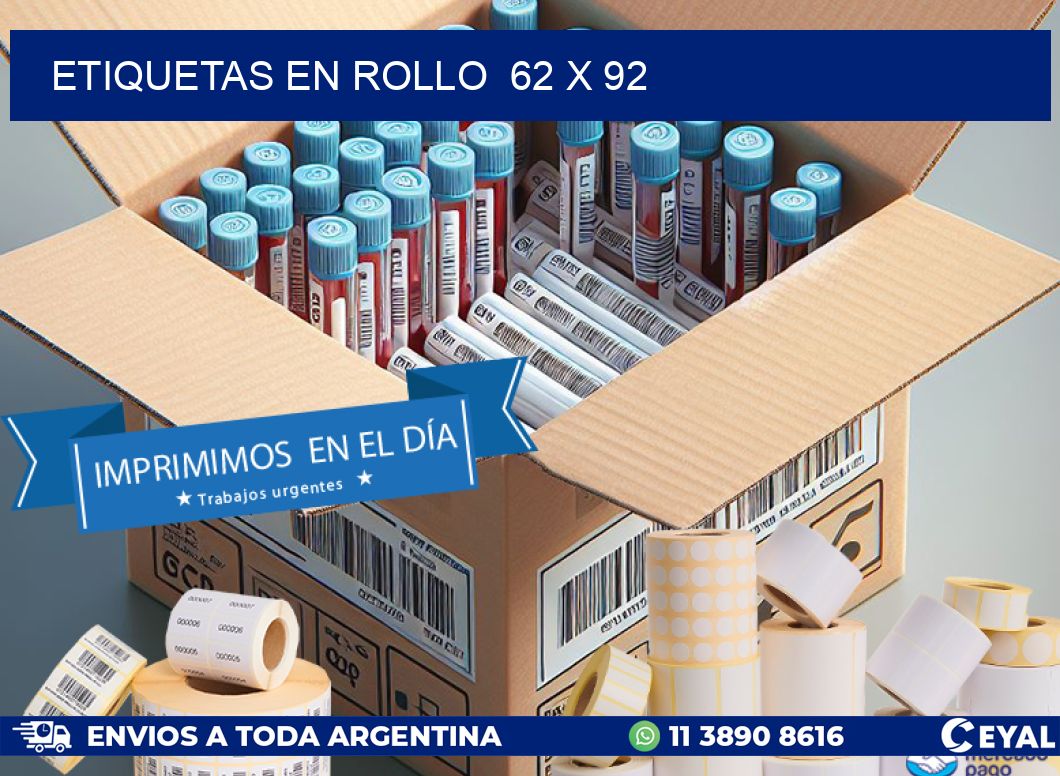 ETIQUETAS EN ROLLO  62 x 92