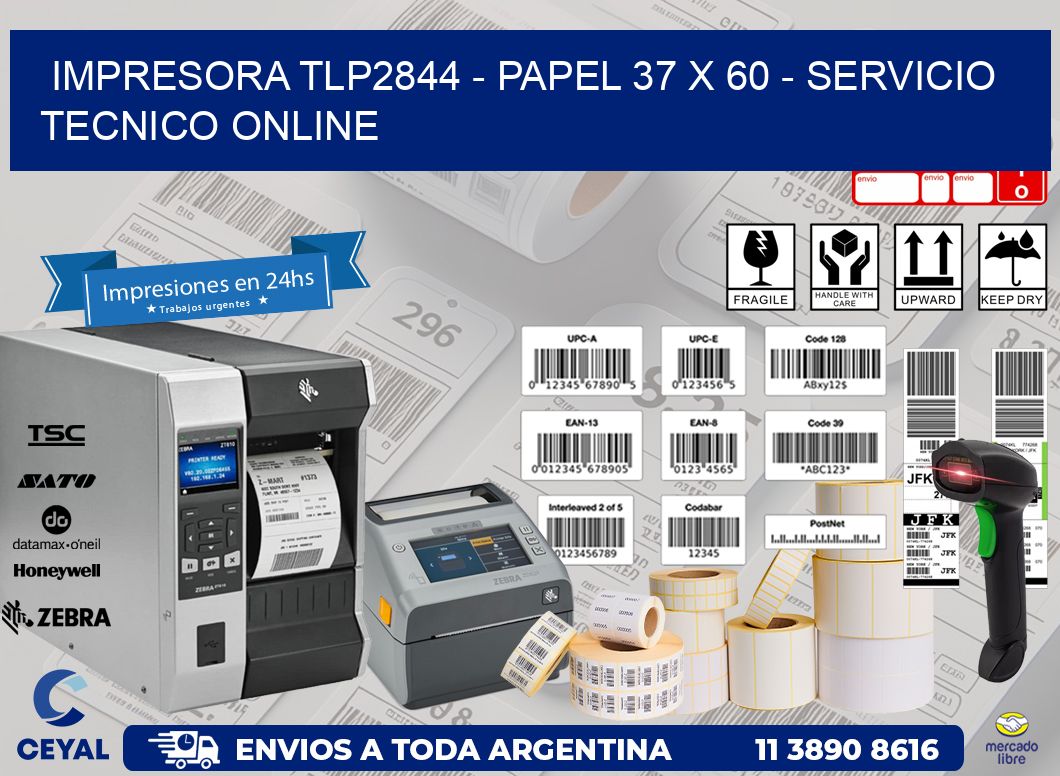 IMPRESORA TLP2844 – PAPEL 37 x 60 – SERVICIO TECNICO ONLINE