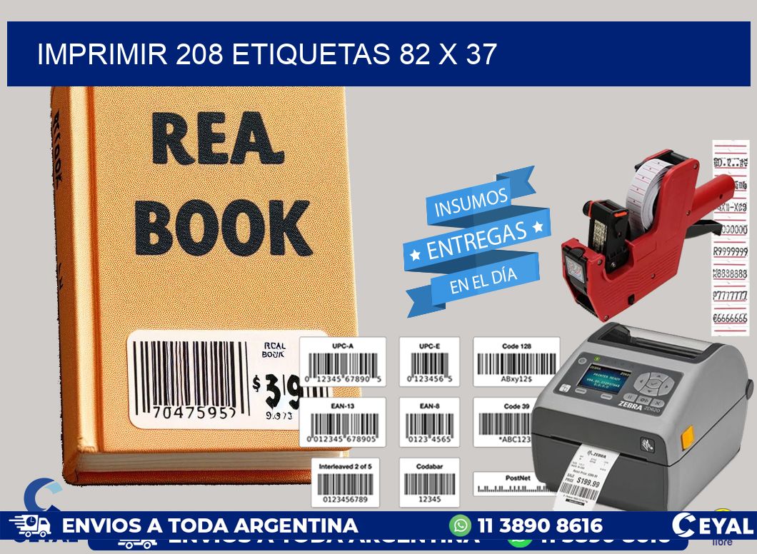 IMPRIMIR 208 ETIQUETAS 82 x 37