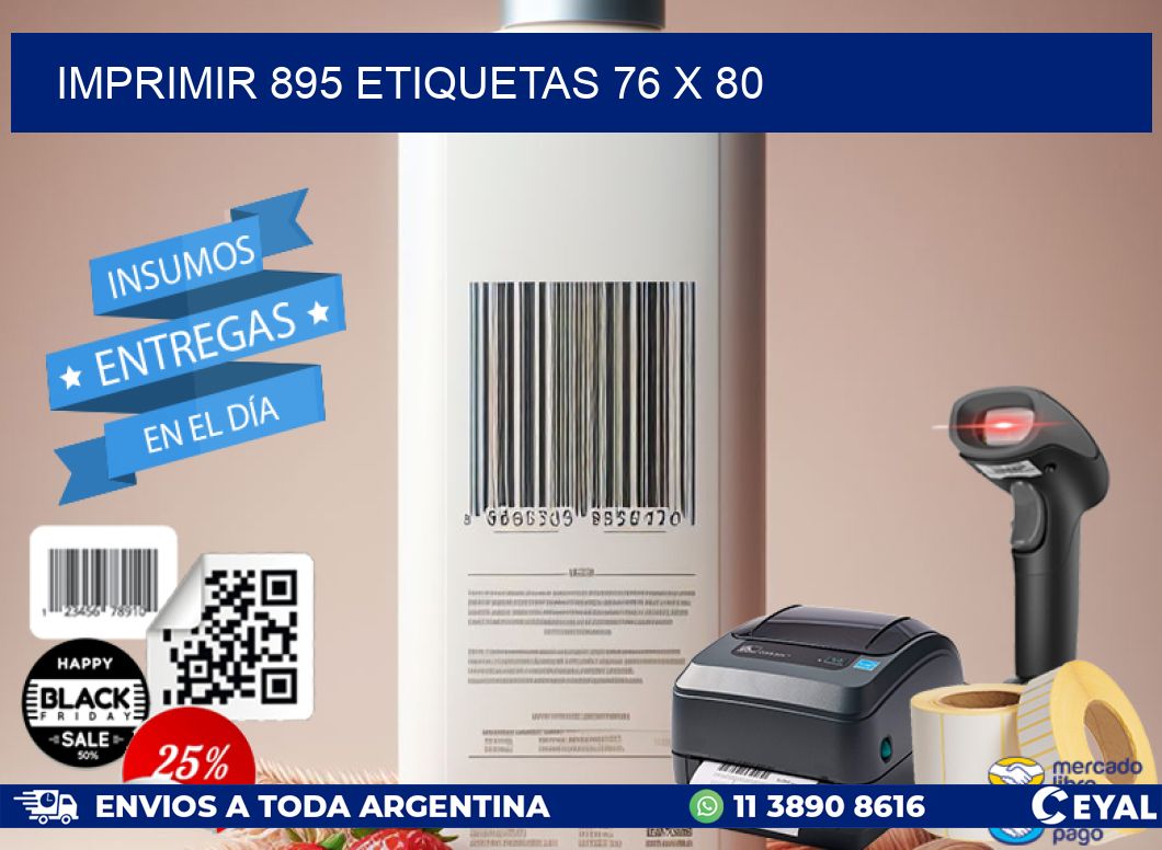 IMPRIMIR 895 ETIQUETAS 76 x 80