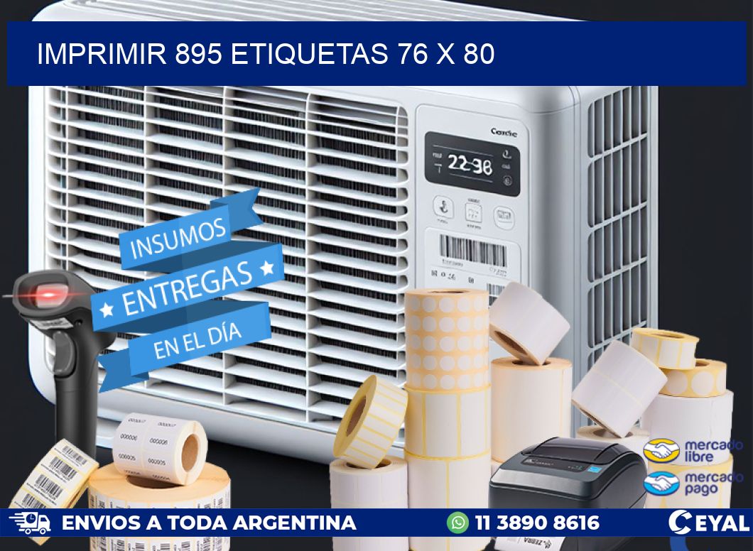 IMPRIMIR 895 ETIQUETAS 76 x 80