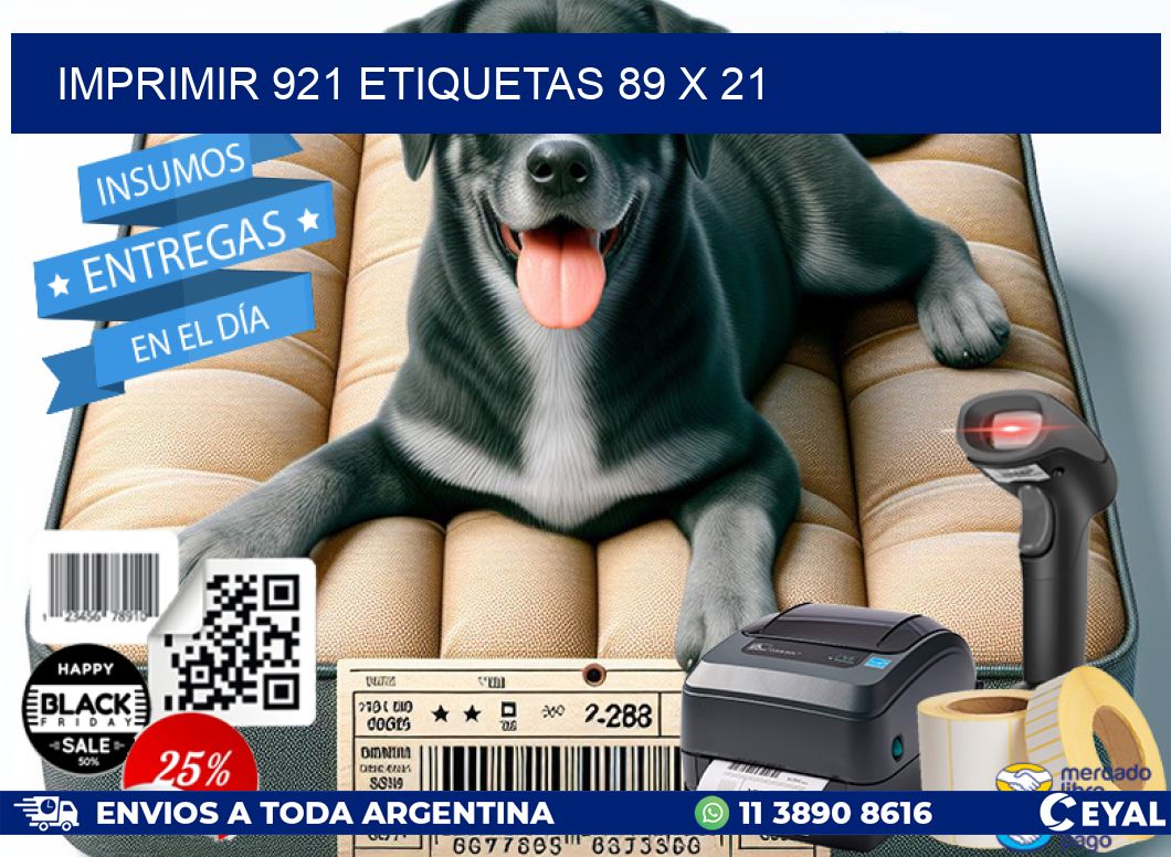 IMPRIMIR 921 ETIQUETAS 89 x 21