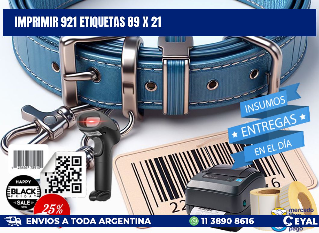 IMPRIMIR 921 ETIQUETAS 89 x 21