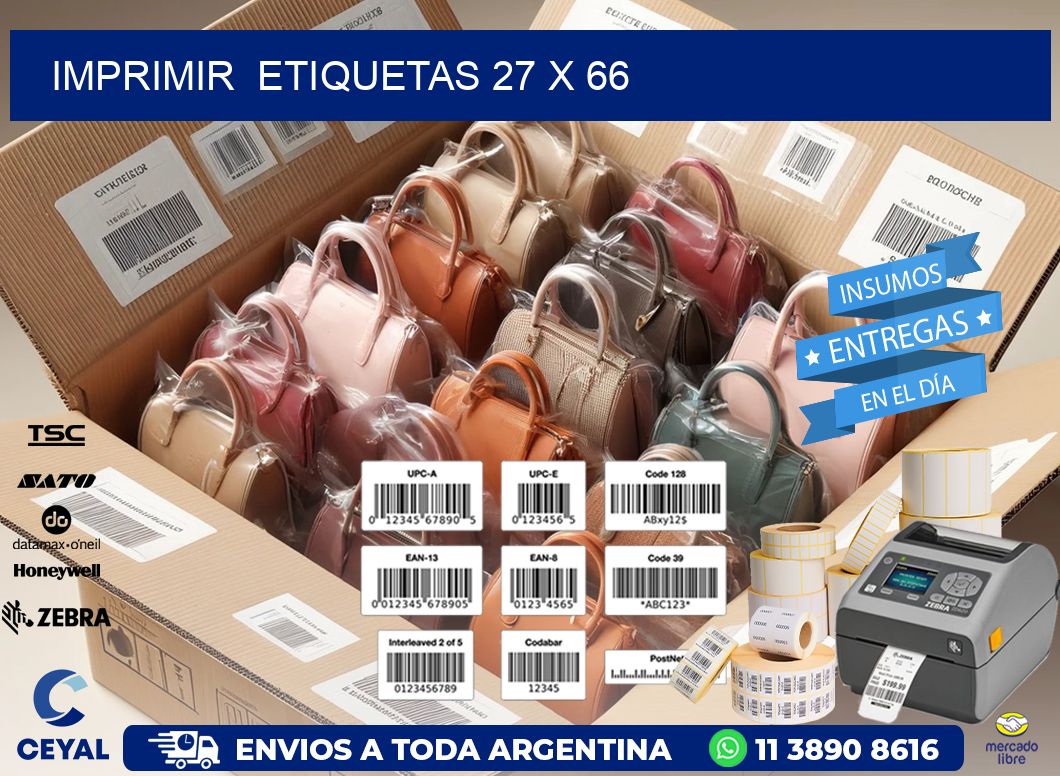 IMPRIMIR  ETIQUETAS 27 x 66