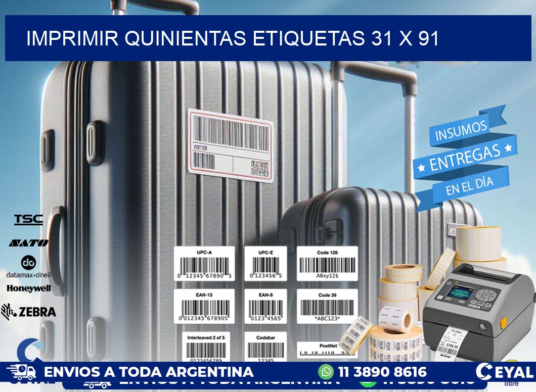 IMPRIMIR QUINIENTAS ETIQUETAS 31 x 91