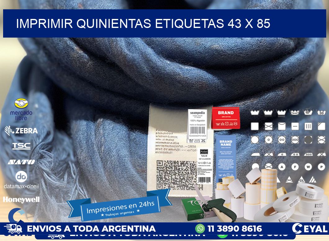 IMPRIMIR QUINIENTAS ETIQUETAS 43 x 85