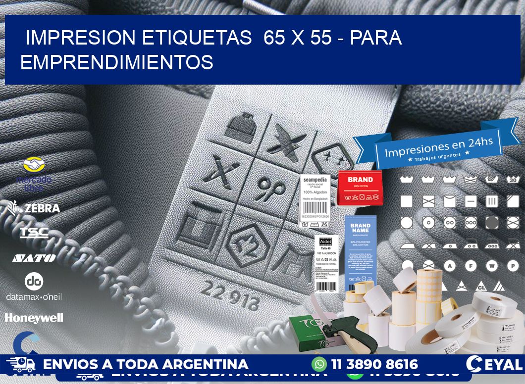 impresion etiquetas  65 x 55 – para emprendimientos