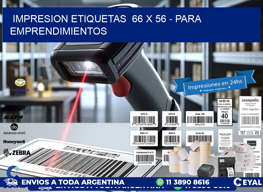 impresion etiquetas  66 x 56 - para emprendimientos