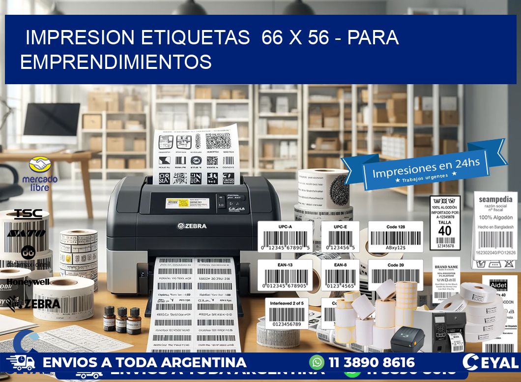 impresion etiquetas  66 x 56 - para emprendimientos