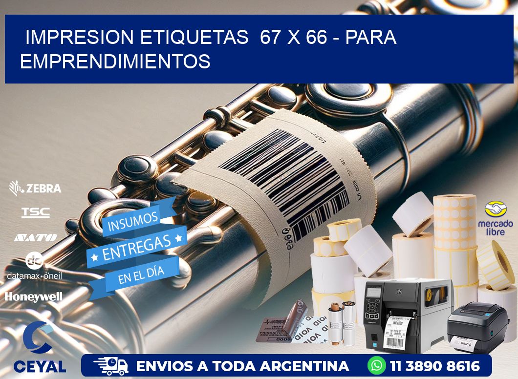 impresion etiquetas  67 x 66 - para emprendimientos