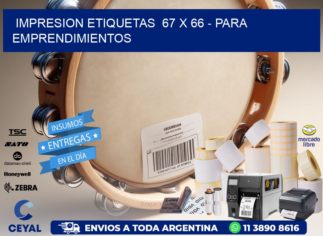 impresion etiquetas  67 x 66 – para emprendimientos