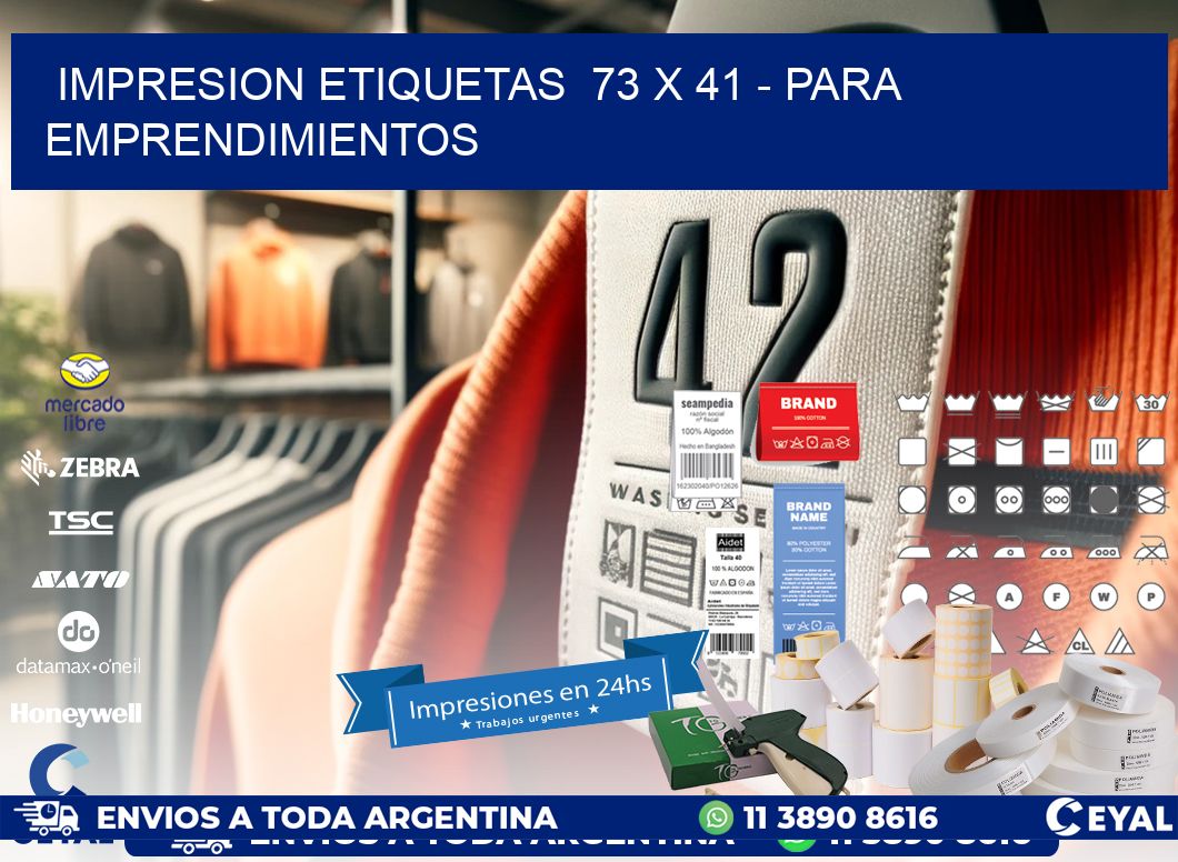 impresion etiquetas  73 x 41 – para emprendimientos