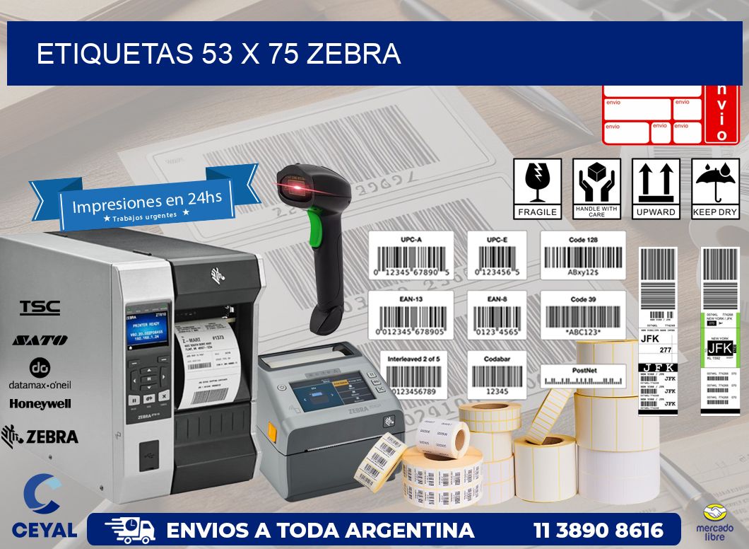ETIQUETAS 53 x 75 ZEBRA