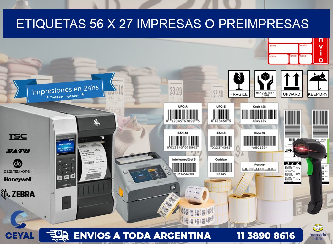 ETIQUETAS 56 x 27 IMPRESAS O PREIMPRESAS