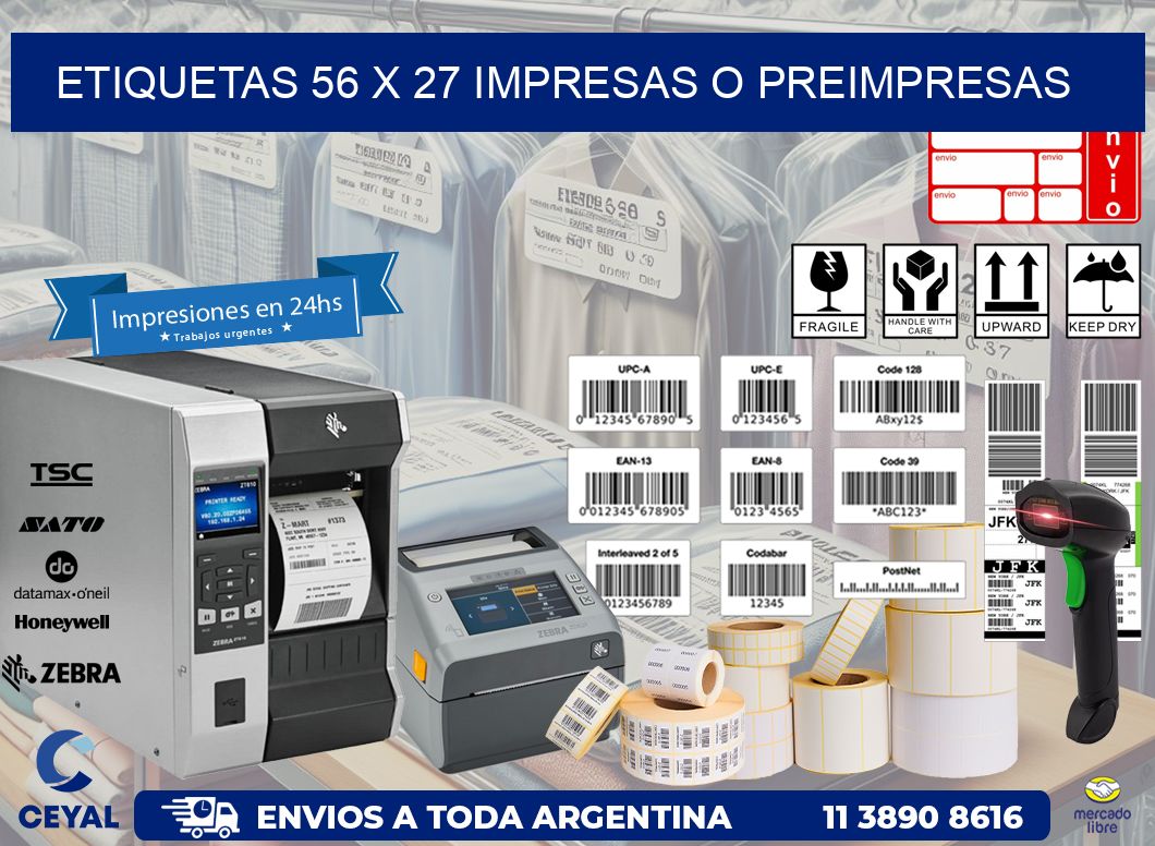 ETIQUETAS 56 x 27 IMPRESAS O PREIMPRESAS