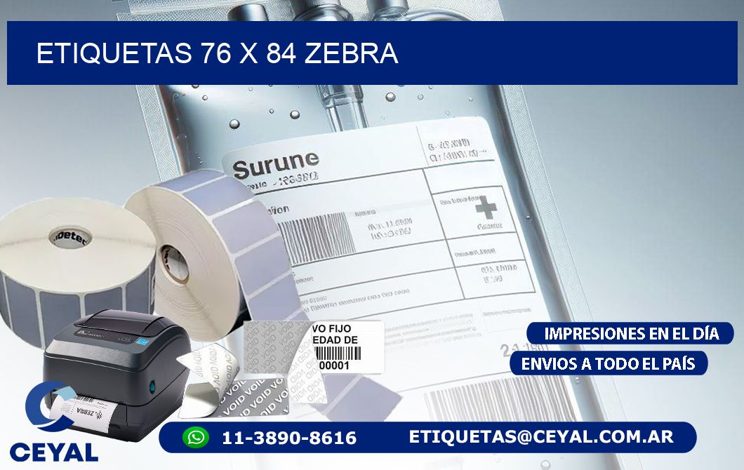 ETIQUETAS 76 x 84 ZEBRA