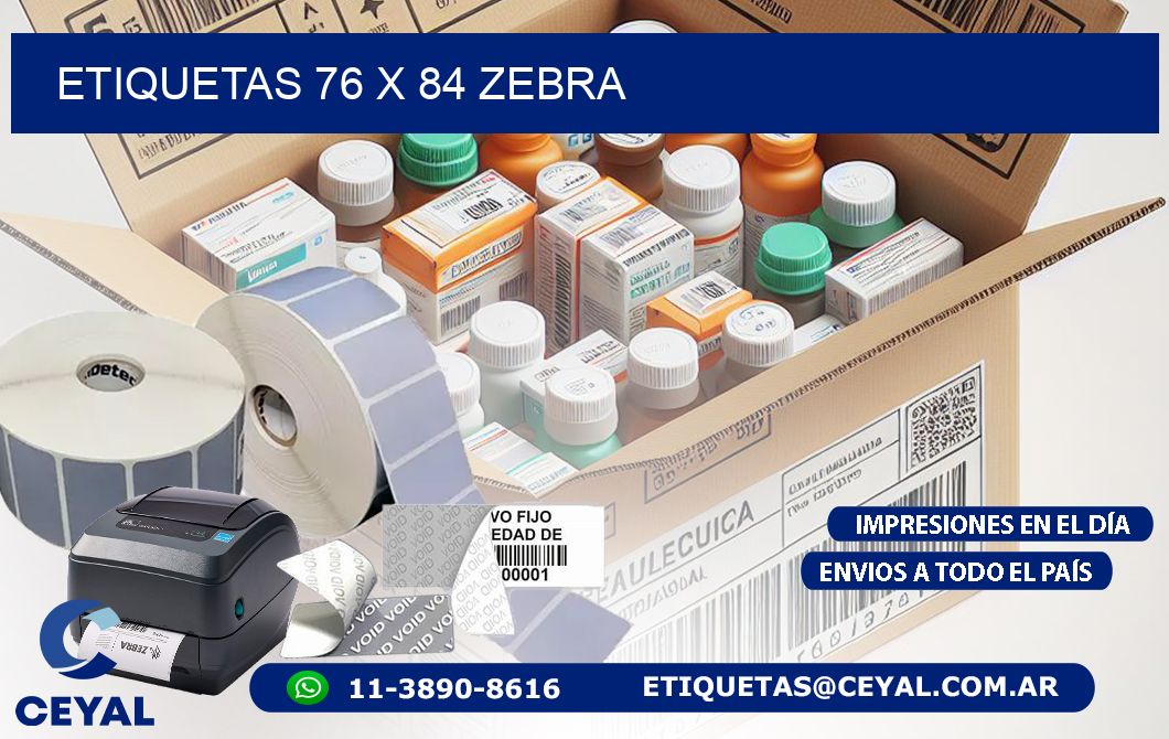 ETIQUETAS 76 x 84 ZEBRA