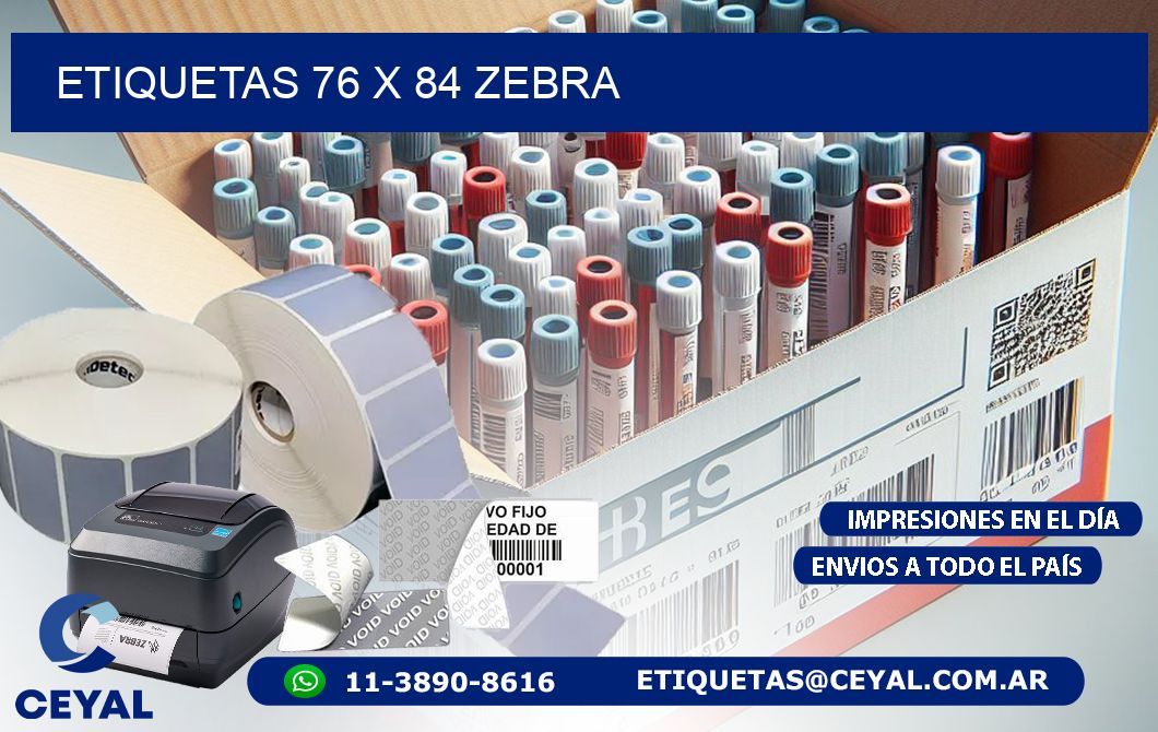 ETIQUETAS 76 x 84 ZEBRA