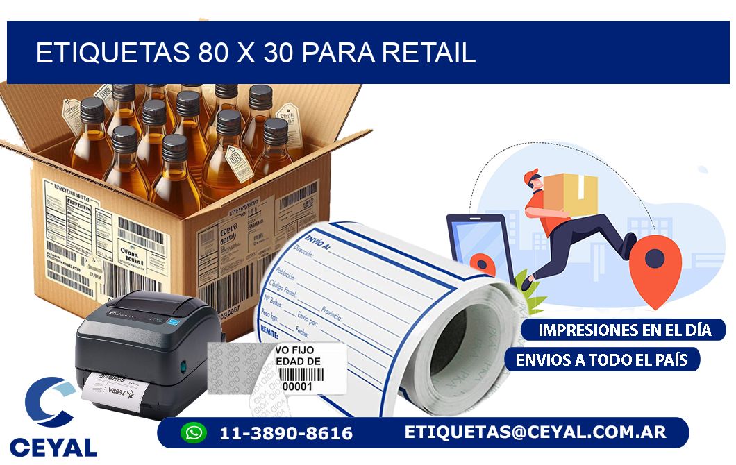 ETIQUETAS 80 x 30 PARA RETAIL