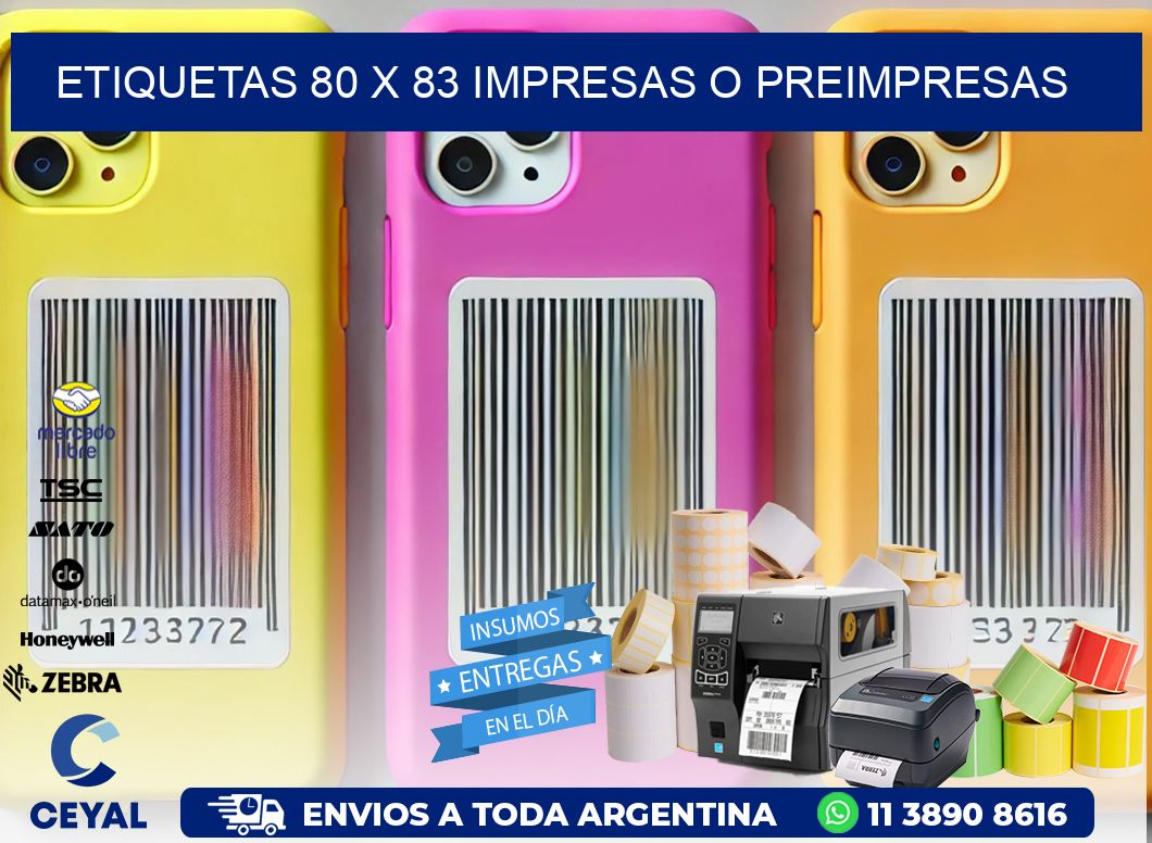ETIQUETAS 80 x 83 IMPRESAS O PREIMPRESAS