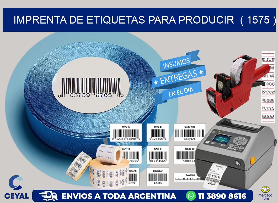 imprenta de etiquetas para producir  ( 1575 )