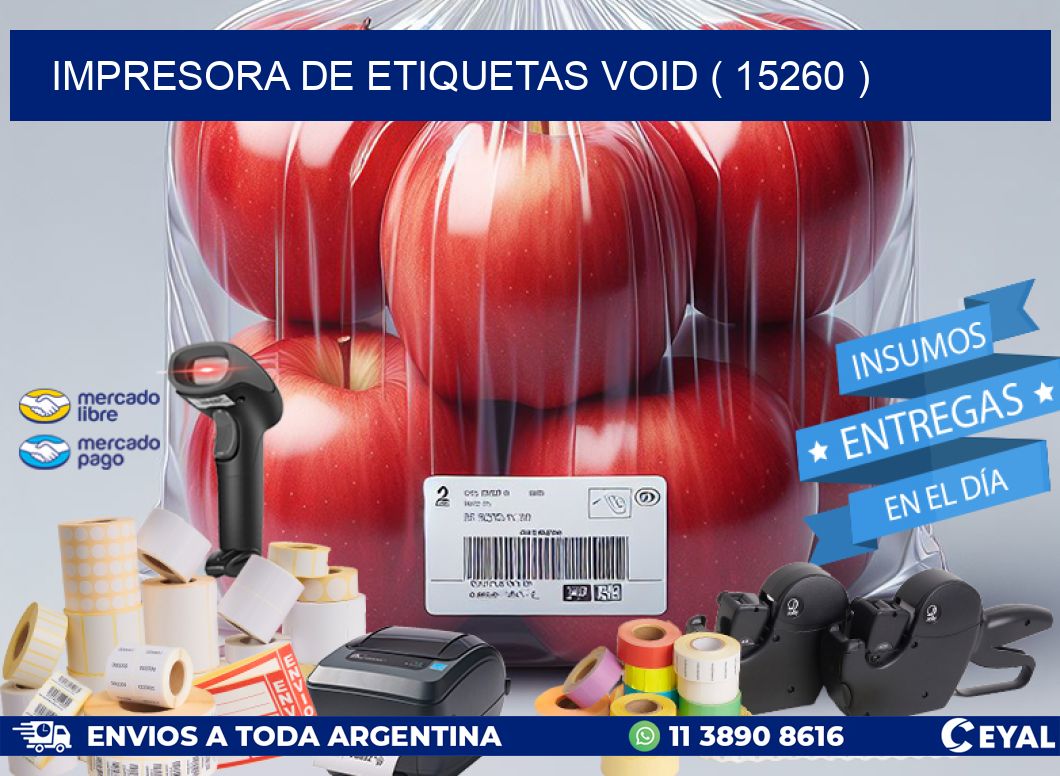 impresora de etiquetas VOID ( 15260 )