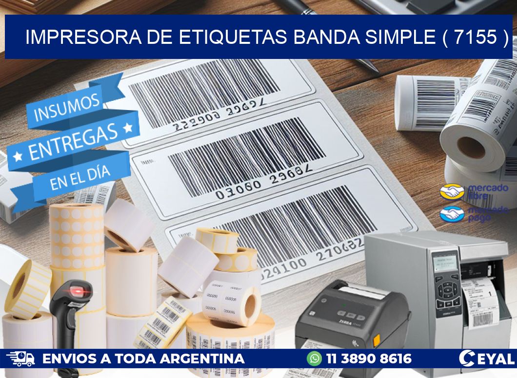 impresora de etiquetas banda simple ( 7155 )