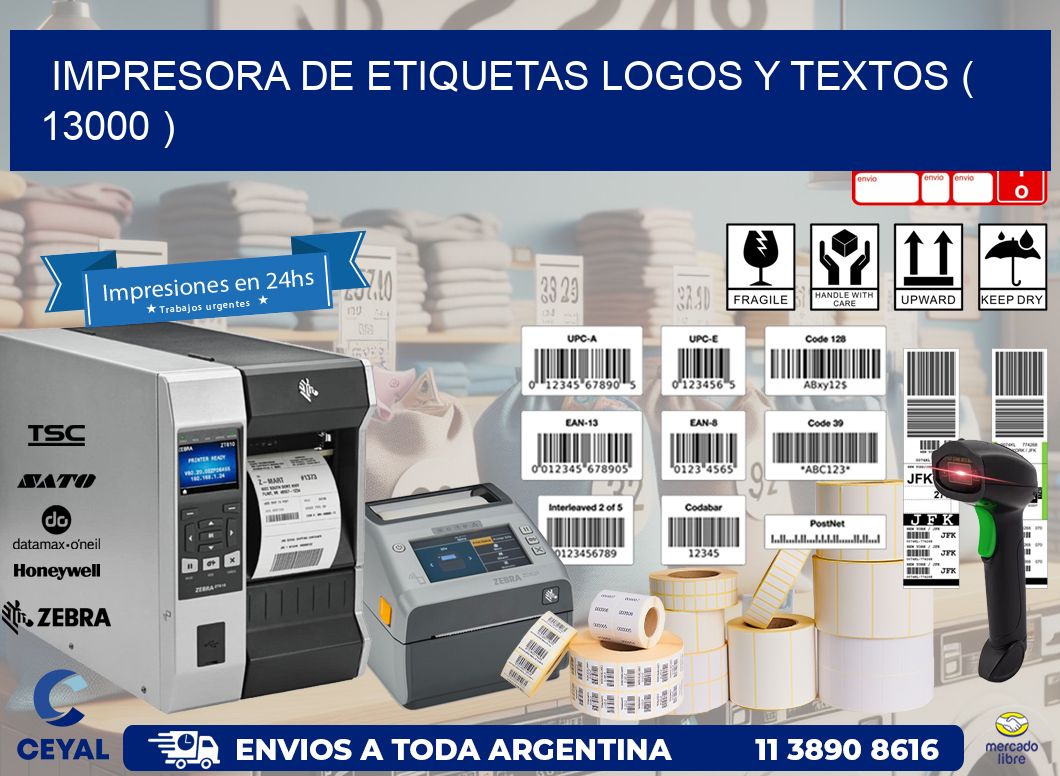 impresora de etiquetas logos y textos ( 13000 )