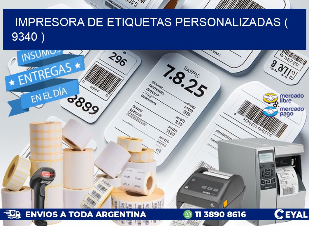 impresora de etiquetas personalizadas ( 9340 )