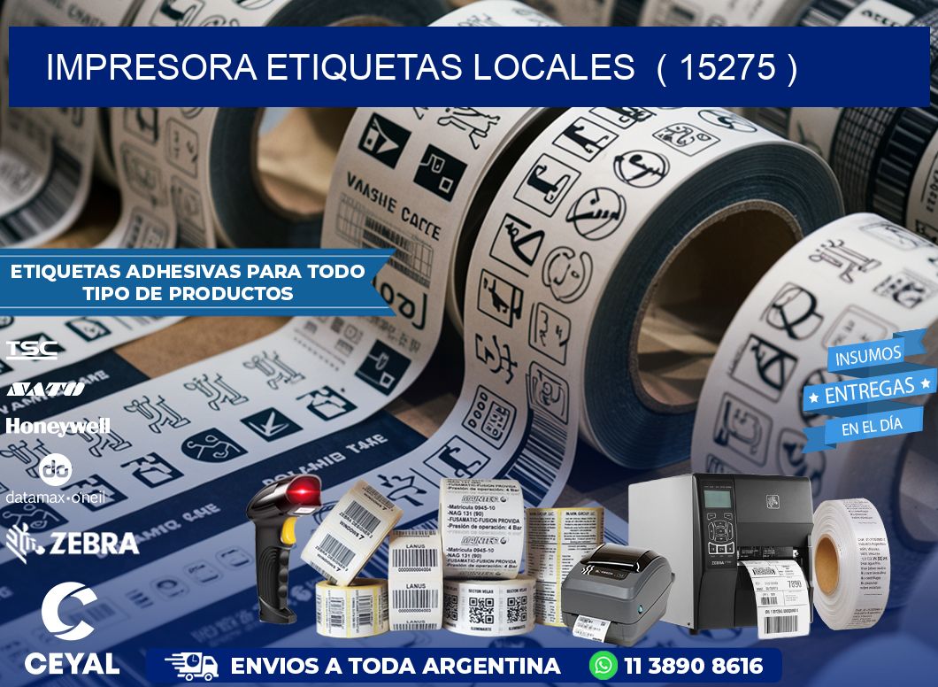 impresora etiquetas locales  ( 15275 )