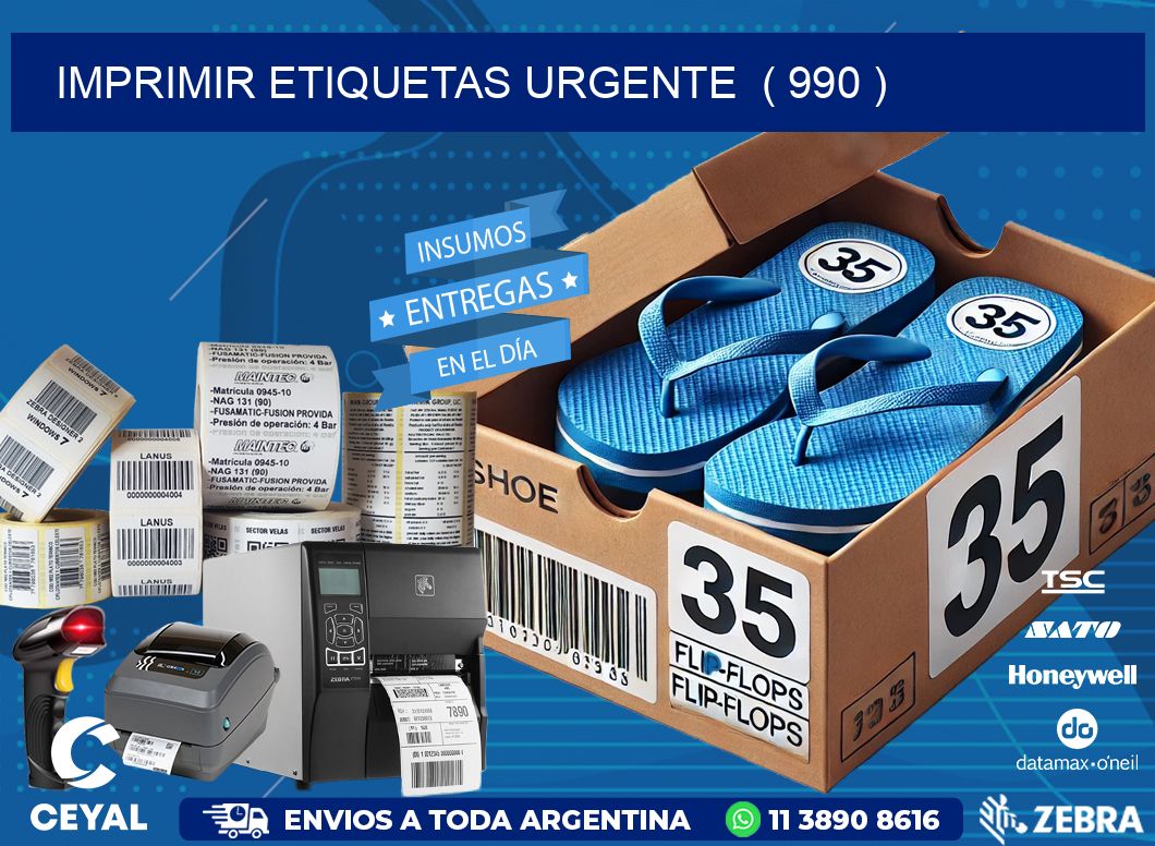 imprimir etiquetas urgente  ( 990 )