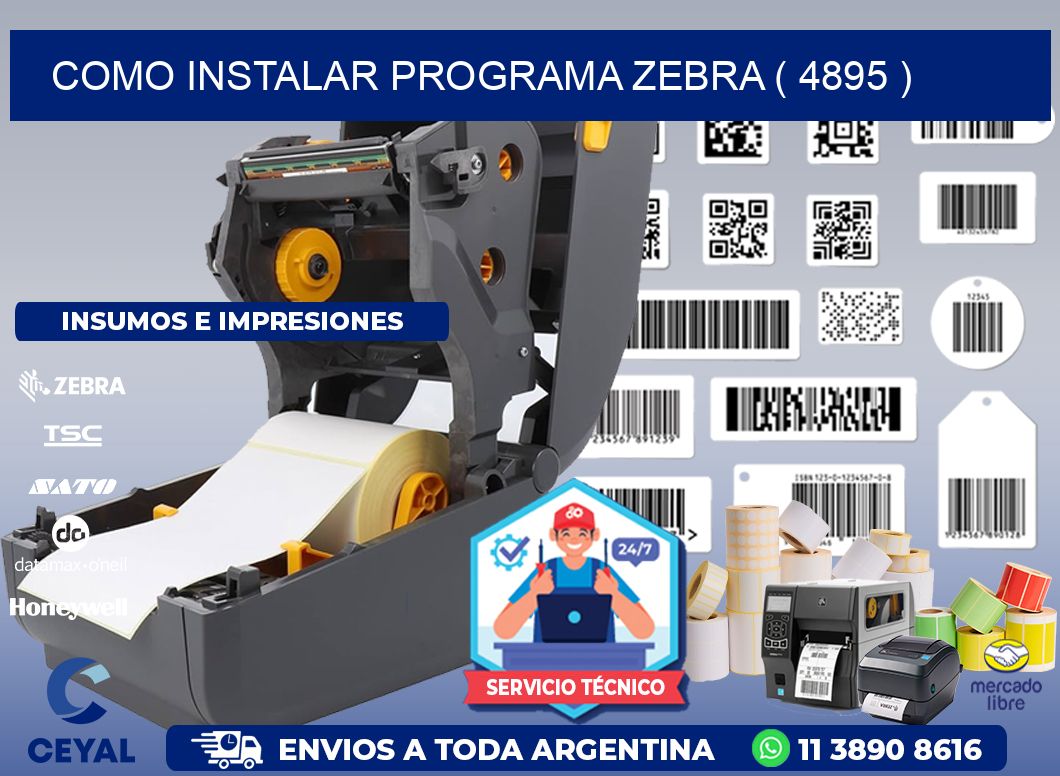 COMO INSTALAR PROGRAMA ZEBRA ( 4895 )