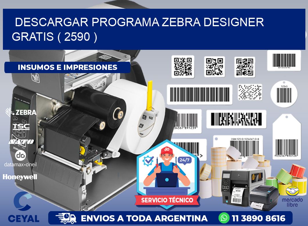 DESCARGAR PROGRAMA ZEBRA DESIGNER GRATIS ( 2590 )