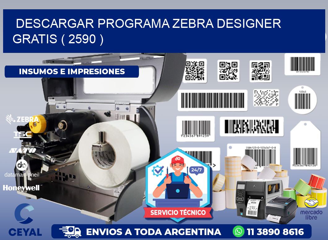 DESCARGAR PROGRAMA ZEBRA DESIGNER GRATIS ( 2590 )